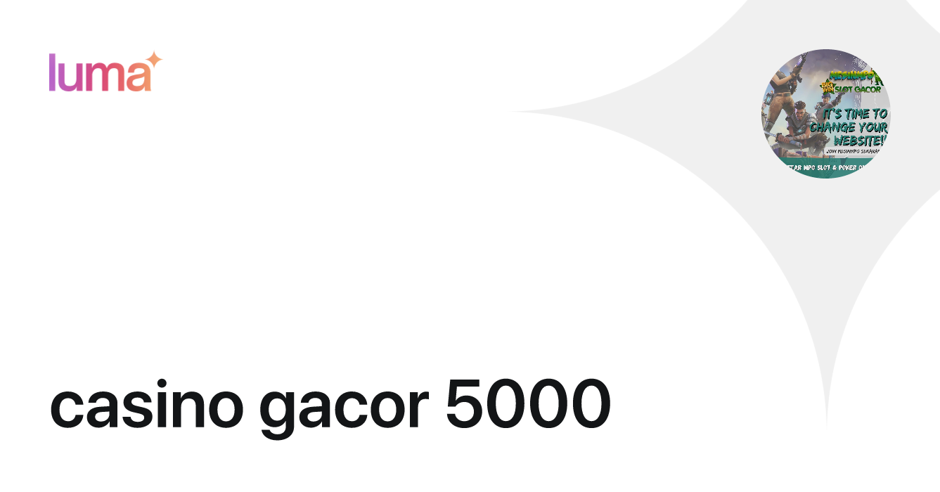 casino gacor 5000 · Luma